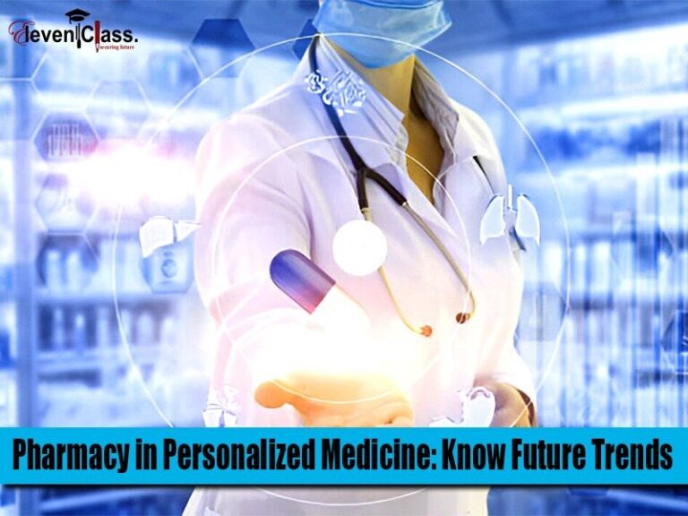 Pharmacy in Personalized Medicine: Know Future Trends